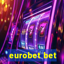 eurobet bet